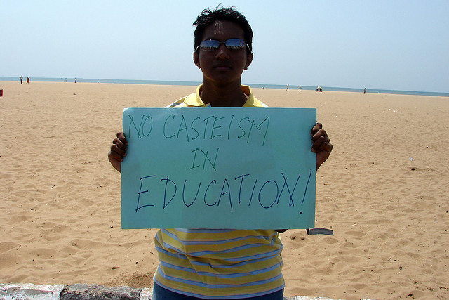 No Casteism in Education - Dilip Muralidaran Flickr - CC